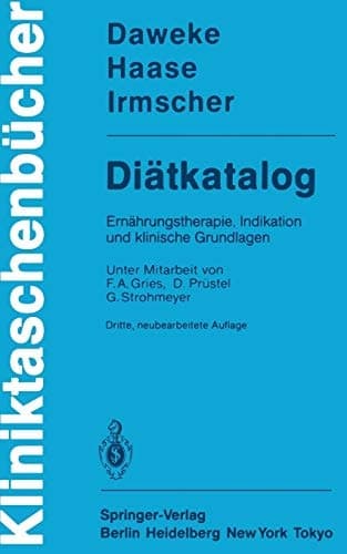 Diätkatalog Ernährungstherapie, Indikation und klinische Grundlagen