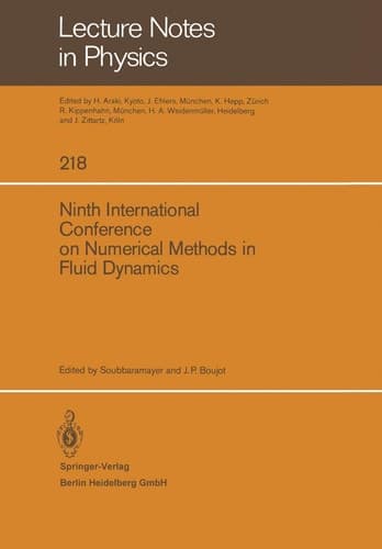 Ninth International Conference on Numerical Methods in Fluid Dynamics (Lecture Notes in Physics, 218)