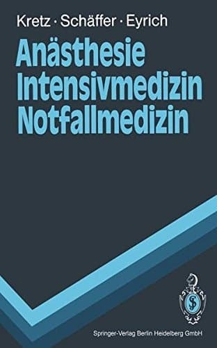 Anästhesie, Intensivmedizin, Notfallmedizin