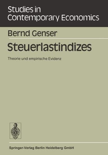 Steuerlastindizes Theorie und empirische Evidenz