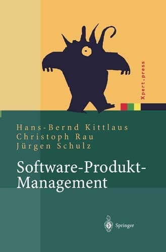 Software-Produkt-Management Nachhaltiger Erfolgsfaktor bei Herstellern und Anwendern