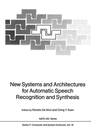 New Systems and Architectures for Automatic Speech Recognition and Synthesis (Nato ASI Subseries F:)