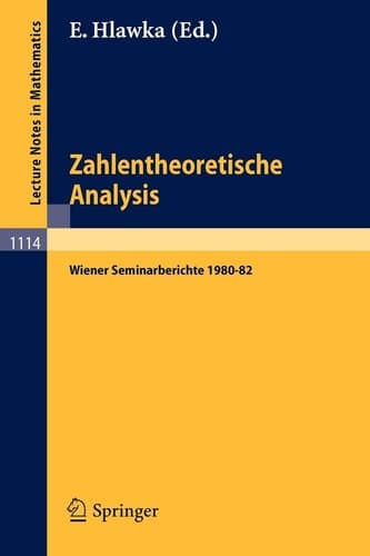 Zahlentheoretische Analysis Wiener Seminarberichte 1980-82