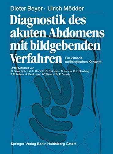 Diagnostik des akuten Abdomens mit bildgebenden Verfahren Ein klinisch-radiologisches Konzept
