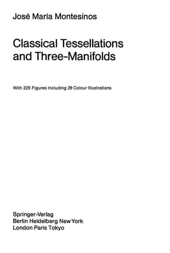 Classical Tessellations and Three-Manifolds (Universitext)
