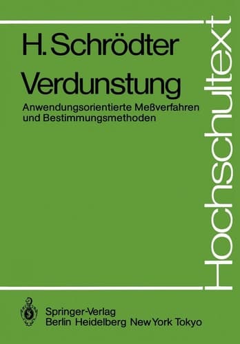 Verdunstung Anwendungsorientierte Meßverfahren und Bestimmungsmethoden