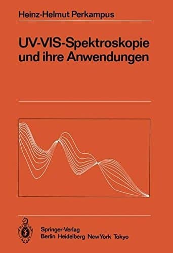 UV-VIS-Spektroskopie und ihre Anwendungen