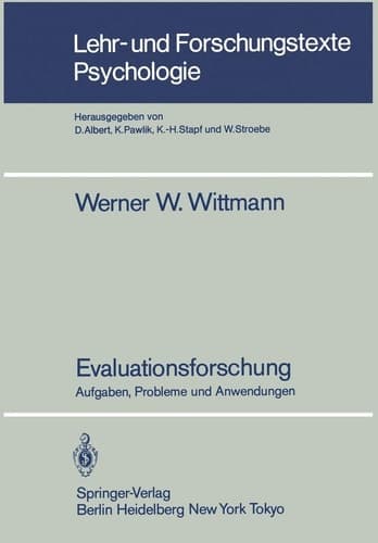 Evaluationsforschung Aufgaben, Probleme und Anwendungen