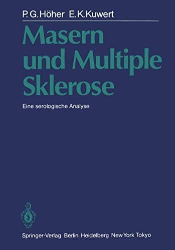 Masern und Multiple Sklerose Eine serologische Analyse
