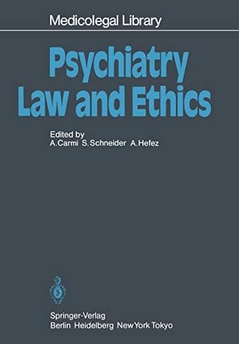 Psychiatry ― Law and Ethics (Medicolegal Library, 5)