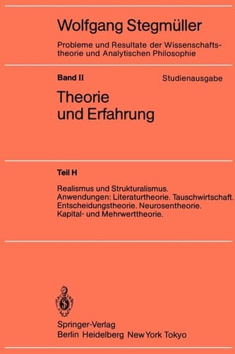 Realismus und Strukturalismus Anwendungen. Literaturtheorie. Tauschwirtschaft. Entscheidungstheorie. Neurosentheorie. Kapital- und Mehrwerttheorie
