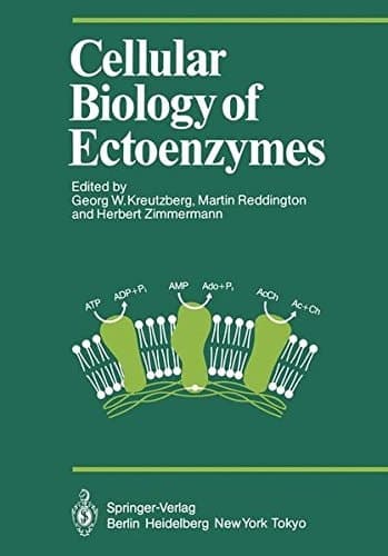 Cellular Biology of Ectoenzymes: Proceedings of the International Erwin-Riesch-Symposium on Ectoenzymes May 1984 (Proceedings in Life Sciences)
