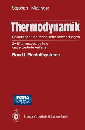 Thermodynamik. Grundlagen und technische Anwendungen Band 1: Einstoffsysteme