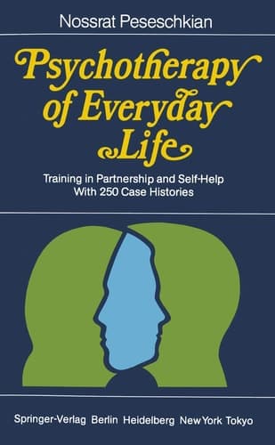 Psychotherapy of Everyday Life: Training in Partnership and Self-Help