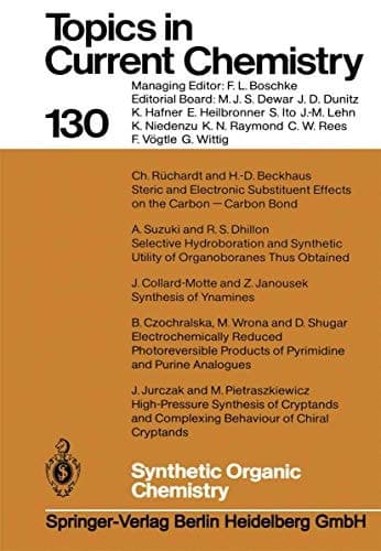Synthetic Organic Chemistry (Topics in Current Chemistry)