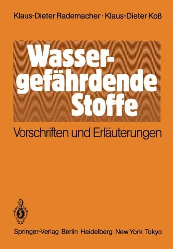 Wassergefährdende Stoffe Vorschriften und Erläuterungen