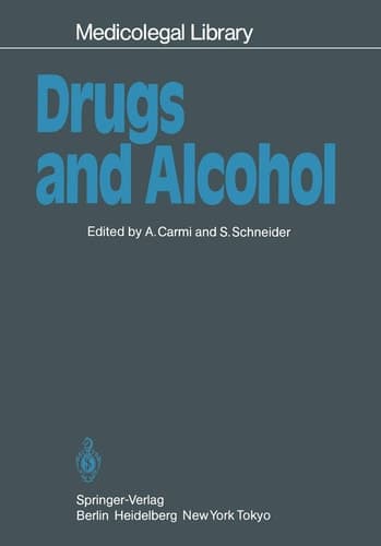 Drugs and Alcohol (Medicolegal Library, 6)