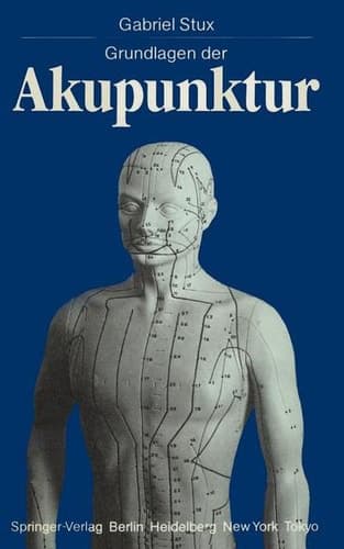 Grundlagen der Akupunktur