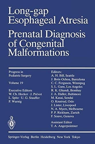 Long-gap Esophageal Atresia Prenatal Diagnosis of Congenital Malformations