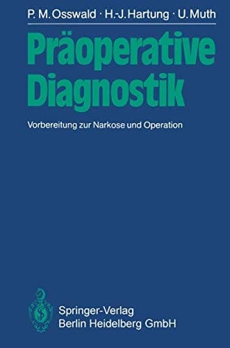 Präoperative Diagnostik Vorbereitung zur Narkose und Operation
