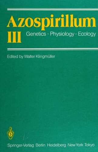 Azospirillum III Genetics · Physiology · Ecology Proceedings of the Third Bayreuth Azospirillum Workshop