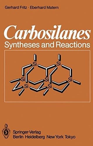 Carbosilanes: Syntheses and Reactions