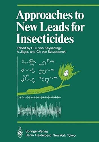 Approaches to New Leads for Insecticides (Proceedings in Life Sciences)