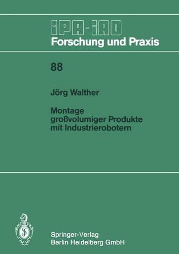 Montage großvolumiger Produkte mit Industrierobotern