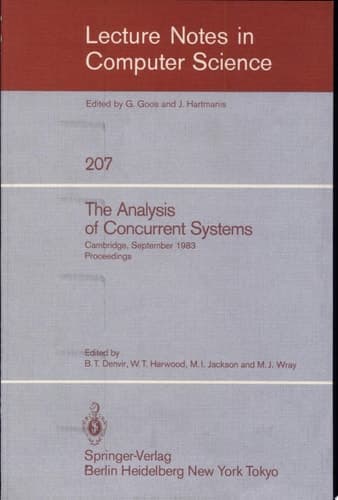 The Analysis of Concurrent Systems Cambridge, September 12-16, 1983. Proceedings