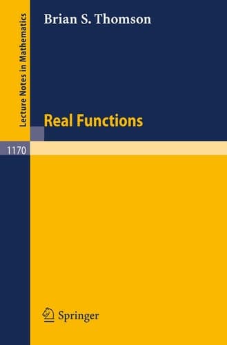 Real Functions (Lecture Notes in Mathematics, 1170)