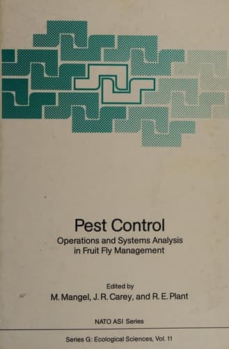 Pest Control: Operations and Systems Analysis in Fruit Fly Management (Nato ASI Subseries G:)