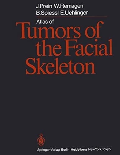 Atlas of Tumors of the Facial Skeleton Odontogenic and Nonodontogenic Tumors