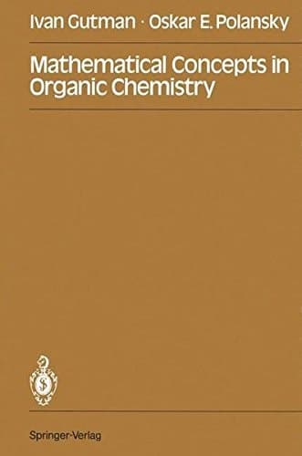 Mathematical Concepts in Organic Chemistry