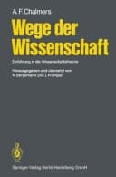 Wege der Wissenschaft Einführung in die Wissenschaftstheorie