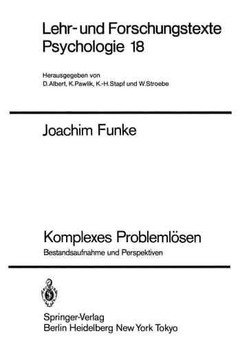 Komplexes Problemlösen Bestandsaufnahme und Perspektiven
