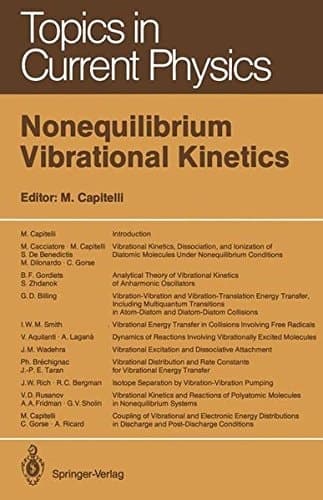 Nonequilibrium Vibrational Kinetics (Topics in Current Physics)
