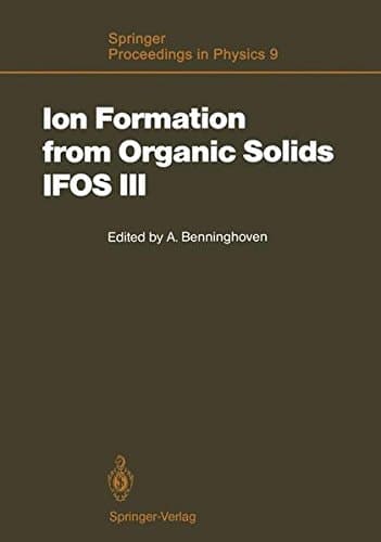 Ion Formation from Organic Solids (IFOS III) Mass Spectrometry of Involatile Material