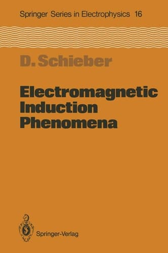 Electromagnetic Induction Phenomena (Springer Series in Electronics and Photonics)