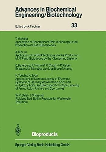 Bioproducts (Advances in Biochemical Engineering/Biotechnology)