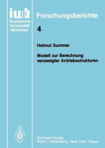 Modell zur Berechnung verzweigter Antriebsstrukturen