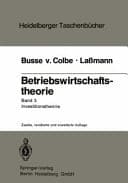 Betriebswirtschaftstheorie Investitionstheorie. Bd. 3