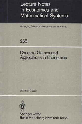 Dynamic Games and Applications in Economics