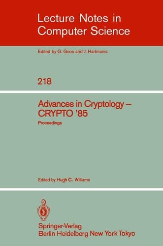 Advances in Cryptology Proceedings of CRYPTO '85