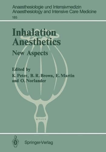 Inhalation Anesthetics New Aspects 2nd International Symposium