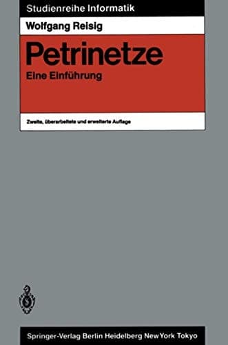 Petrinetze Eine Einführung