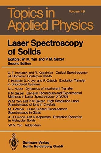 Laser Spectroscopy of Solids (Topics in Applied Physics, 49)