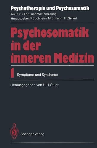 Psychosomatik in der inneren Medizin 1. Symptome und Syndrome