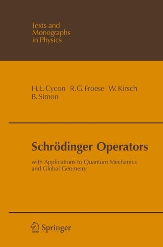 Schrödinger Operators With Application to Quantum Mechanics and Global Geometry