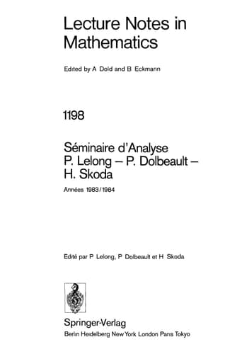 Séminaire d'Analyse P. Lelong - P. Dolbeault - H. Skoda Années 1983/1984