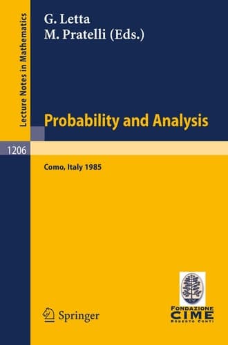 Probability and Analysis: Held at Varenna (Como); Italy, May, 31 - June 8, 1985 (Lecture Notes in Mathematics, 1206)